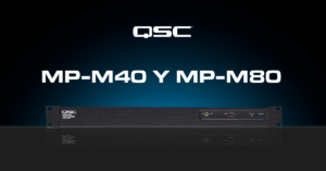 Lee más sobre el artículo Mezclador de música y perifoneo QSC MP-M40 y MP-M80