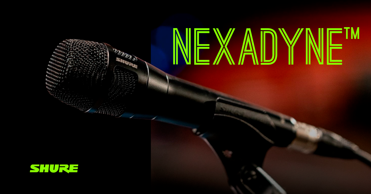 En este momento estás viendo SHURE PRESENTA LOS NUEVOS MICRÓFONOS VOCALES DINÁMICOS NEXADYNE™ CON LA INNOVADORA TECNOLOGÍA REVONIC™